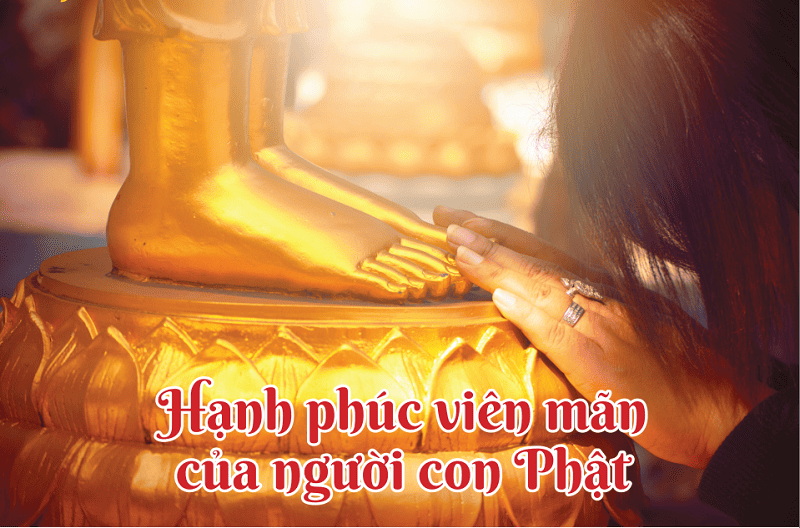 Hạnh phúc viên mãn của người con Phật